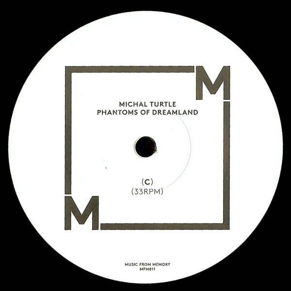 Mike Turtle - Phantoms Of Dreamland - Image 5