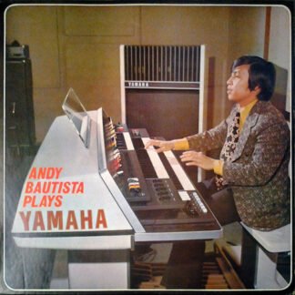 Andy Bautista - Andy Bautista Plays